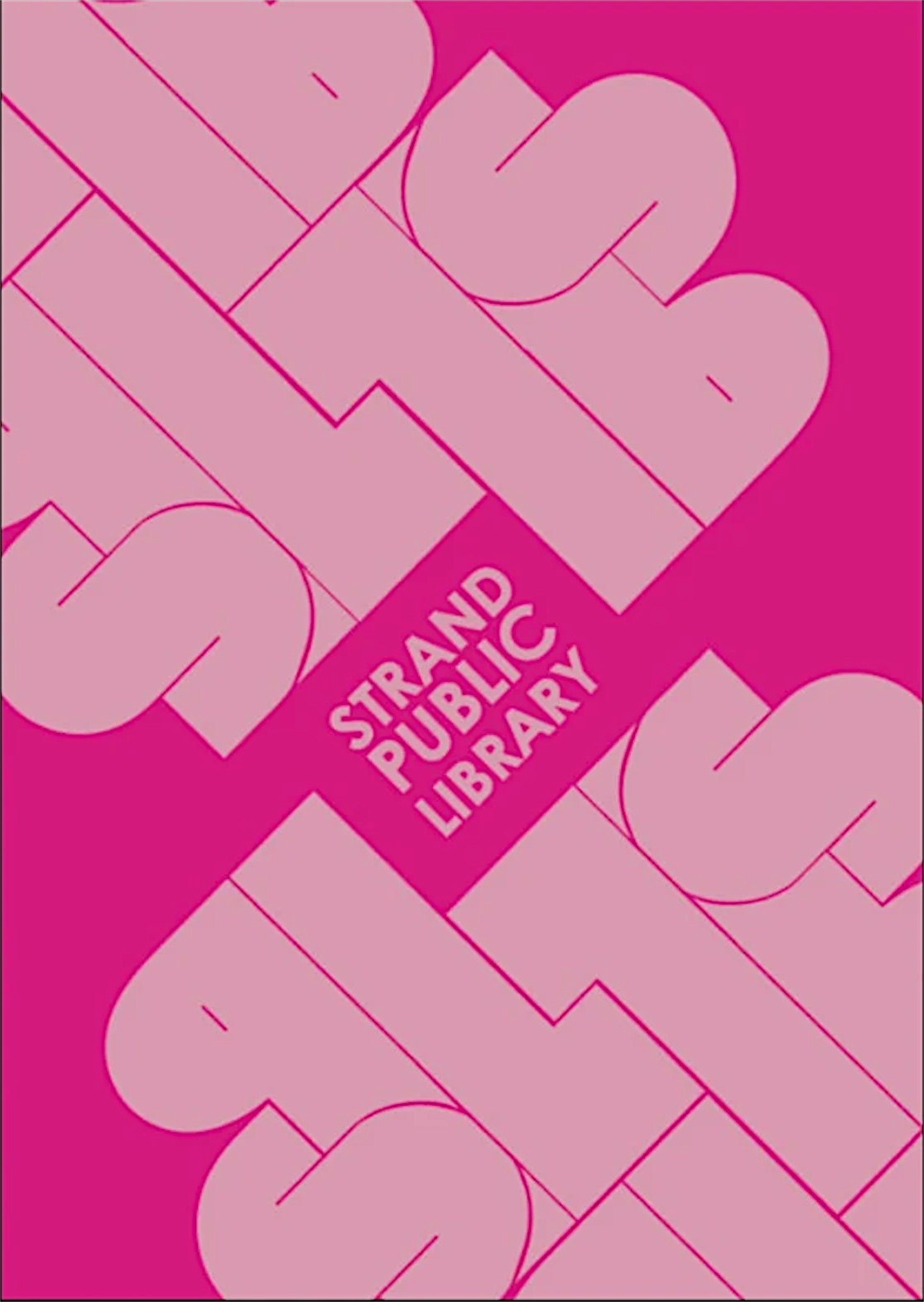 Pink poster made from the repeated SPL monogram with Strand Public Library at the centre